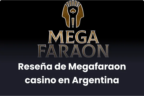 Reseña de Megafaraon casino en Argentina